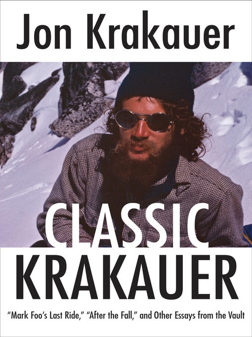 Title details for Classic Krakauer by Jon Krakauer - Available